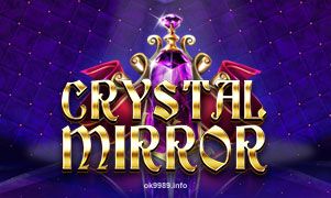 Hình ảnh trò chơi Crystal Mirror tại ok9989